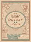 The iliad and the odyssey