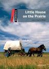 The Little House On The Prairie - Dominoes - Level 3 - Book With Multi-ROM - Second Edition - Oxford University Press - ELT