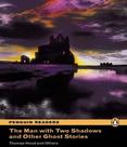 The man with two shadows and other ghost stories level 3 with cdrom
