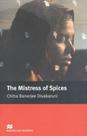 The Mistress Of Spices - Macmillan Readers - Upper-Intermediate - Book - Macmillan - ELT The Mistress Of Spices - Macmillan Readers - Upper-Intermediate - Book - Macmillan - ELT
