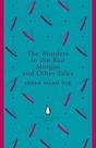 The Murders in the Rue Morgue and Other Tales - PENGUIN UK The Murders in the Rue Morgue and Other Tales - PENGUIN UK