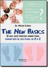 The new basics: o que voce precisa saber para cuid - INTEGRARE