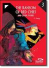 The Ransom of Red Chief and Other Stories - Level 3 - FTD (PARADIDATICOS)