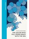 The sailor who fell from grace with the sea The sailor who fell from grace with the sea