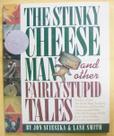The Stinky Cheese Man - Penguin Group USA The Stinky Cheese Man - Penguin Group USA