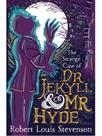 The strange case of dr jekyll and mr hyde