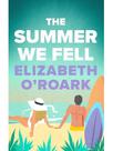 The summer we fell