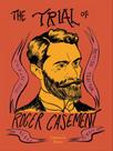 The trial of roger casement The trial of roger casement