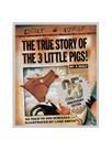 The true story of the 3 little pigs