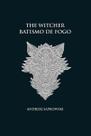 The Witcher - Batismo de Fogo - Capa Dura