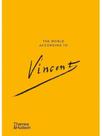 The world according to vincent van gogh