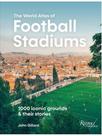 The world atlas of football stadiums