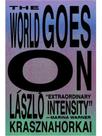 The world goes on