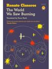 The world we saw burning