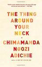 Thing around your neck, the - ANCHOR BOOKS