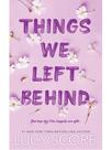 Things we left behind