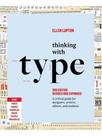 Thinking with type - PRINCETON ARCHITECTURAL PRESS (HACHETTE USA)