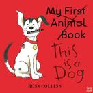 This Is A Dog - Picture Book With Stories Aloud - Paperback This Is A Dog - Picture Book With Stories Aloud - Paperback
