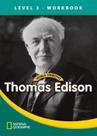 Thomas Edison - World Windows - Level 3 - Workbook - Cengage Early Learning Thomas Edison - World Windows - Level 3 - Workbook - Cengage Early Learning