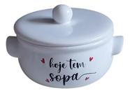 Tigela Cumbuca Branca para Sopa, Caldos e Sopeira, 'Fica, vai ter sopa' 2,4 L