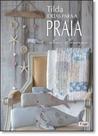 Tilda: Ideias Para a Praia