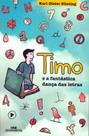 Timo E A Fantastica Danca Das Letras - 1 - - MELHORAMENTOS