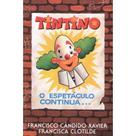 Tintino o Espetáculo Continua... - GEEM Tintino o Espetáculo Continua... - GEEM