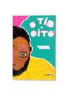 tio+oito, O -