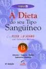 Tipo B - A Dieta do seu Tipo Sanguíneo - Campus