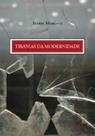 Tiranias da modernidade - 7 LETRAS
