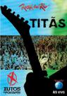 Titãs Rock In Rio Xutos E Pontapés Dvd Titãs Rock In Rio Xutos E Pontapés Dvd