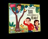 Titi, Descobrindo o Tdah!