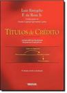 Titulos de Crédito: Jurisprudência Atualizada Esquemas Explicativos - RENOVAR