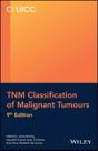 Tnm classification of malignant tumours Tnm classification of malignant tumours