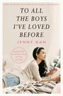 To All The Boys I'Ve Loved Bef