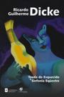 Toada do esquecido & sinfonia equestre