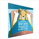 Tob tem medo de muitas coisas Tob tem medo de muitas coisas