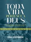 Toda vida pertence a deus - VIDA NOVA