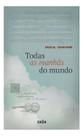 Todas as Manhãs do Mundo