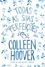 Todas as suas imperfeições