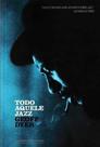 Todo Aquele Jazz Todo Aquele Jazz