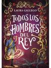 Todos los hombres de rey Todos los hombres de rey