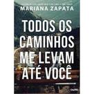 Todos os caminhos me levam até você - CHARME