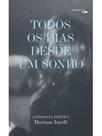Todos os dias desde um sonho