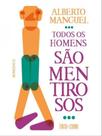 Todos os homens são mentirosos