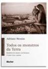 Todos os Monstros da Terra - Bestiários do cinema e da literatura