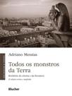 Todos os monstros da terra - EDGARD BLUCHER