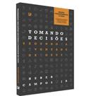 Tomando Decisões Segundo a Vontade de Deus - 3ª Edição