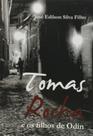 Tomas Rocha E Os Filhos De Odin - SHALOM EDICOES
