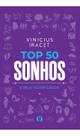 Top 50 Sonhos e Seus Significados